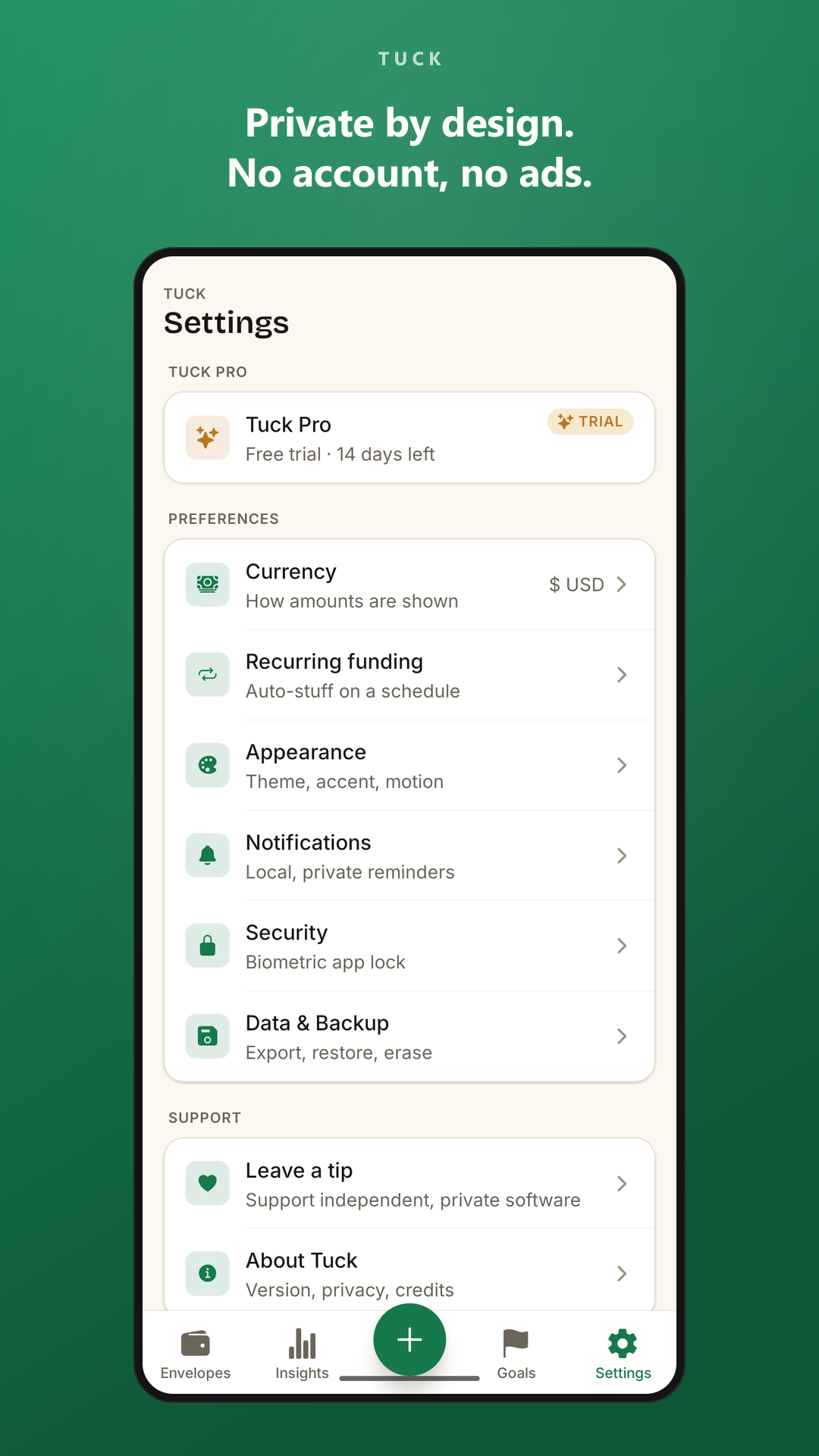 Settings showing Tuck is private by design, with no account and no ads